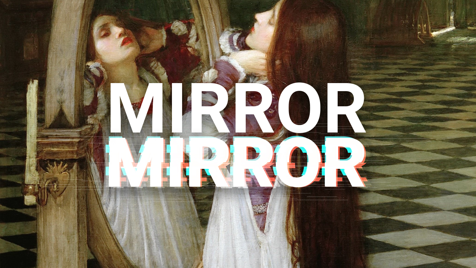 painting of woman looking in mirror overlayed with text "mirror mirror"