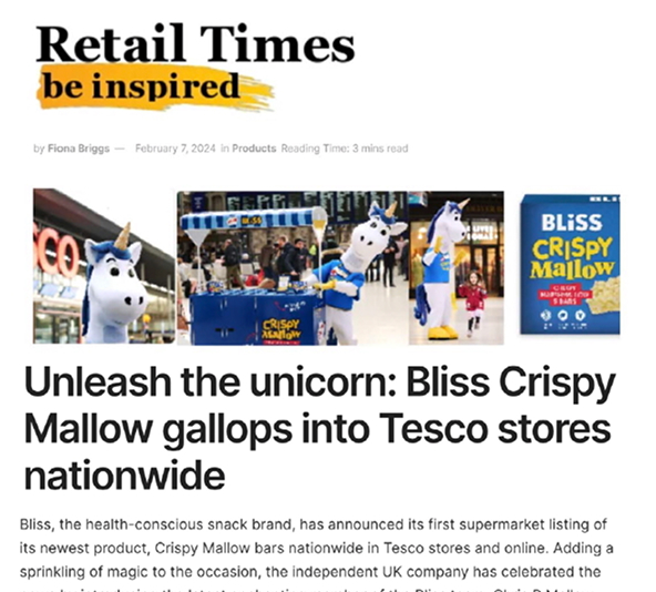 Press release from Retail Times with title 'Unleash the unicorn: Bliss Crispy Mallow gallops into Tesco stores nationwide